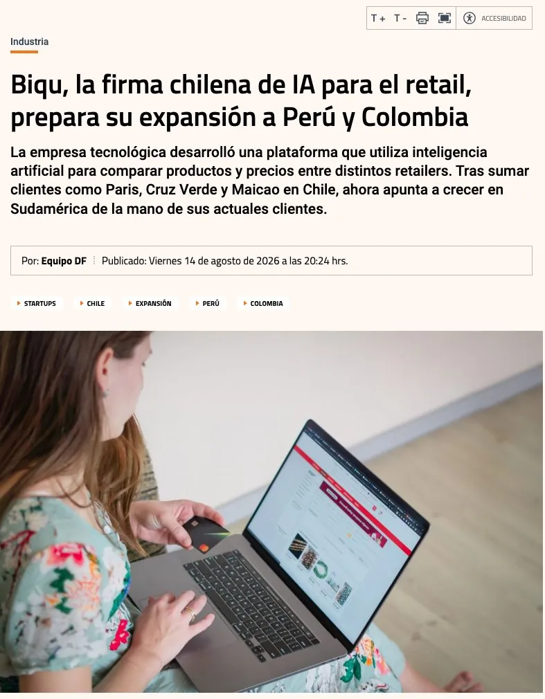 Nota de Diario Financiero: Biqu, la firma chilena de IA para el retail, prepara su expansión a Perú y Colombia